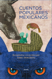 Cubierta de: Cuentos populares mexicanos